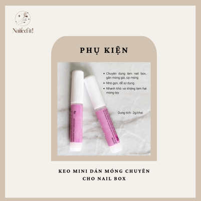 Keo mini dán móng chuyên cho nail box